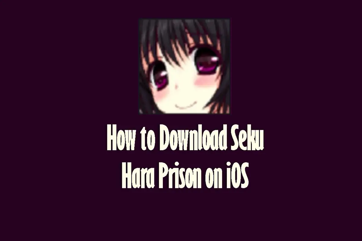 How to Download Seku Hara Prison on iOS Devices